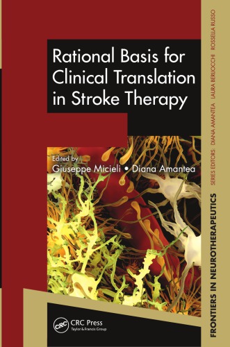 Rational Basis For Clinical Translation In Stroke Therapy Micieli
