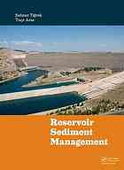 Reservoir Sediment Management 1st Ed Sahnaz Tigrek Tuce Aras