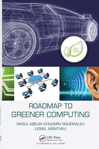 Roadmap To Greener Computing Raoulabelin Choumin Nguemaleu Lionel Montheu