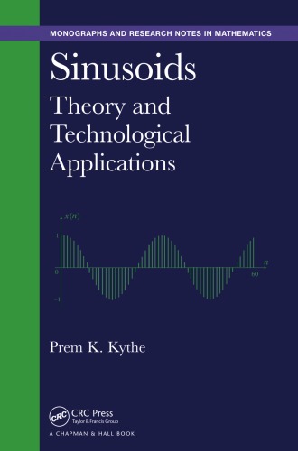 Sinusoids Theory And Technological Applications Prem K Kythe