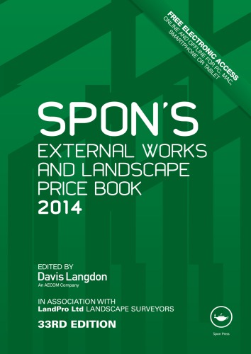 Spons External Works And Landscape Price Book 2014 33rd Ed Davis Langdon Firm Landpro Limited