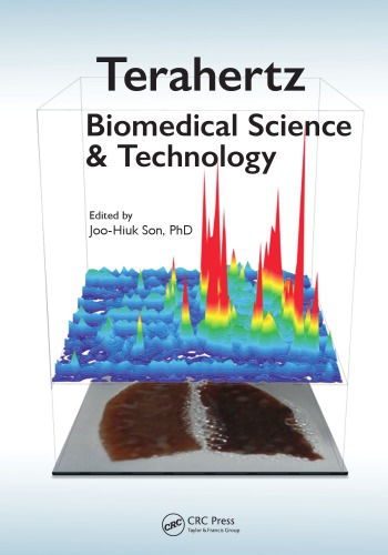 Terahertz Biomedical Science And Technology Joohiuk Son