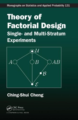 Theory Of Factorial Design Single And Multistratum Experiments Cheng