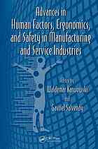 Advances In Human Factors Ergonomics And Safety In Manufacturing And Service Industries Gavriel Salvendy Waldemar Karwowski