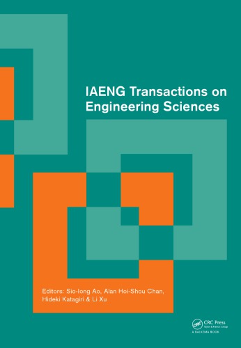 Iaeng Transactions On Engineering Sciences Special Issue Of The International Multiconference Of Engineers And Computer Scientists 2013 And World Congress On Engineering 2013 Sioiong Ao Alan H S Chan Hideki Katagiri Li Xu