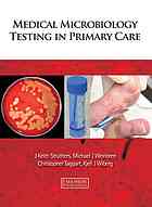 Medical Microbiology Testing In Primary Care J Keith Struthers Michael J Weinbren Christopher Taggart Kjell J Wiberg