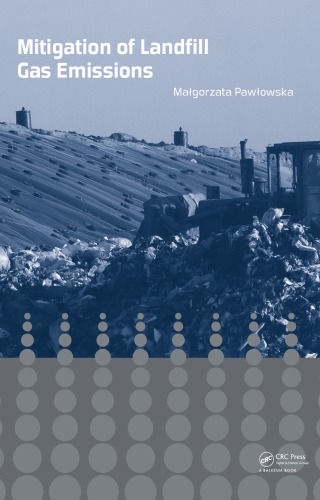 Mitigation Of Landfill Gas Emissions Magorzata Pawowska