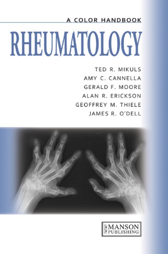 Rheumatology A Color Handbook Ted R Mikulsamy Cannellagerald Moorejames R Odellalan R Ericksonall Authors