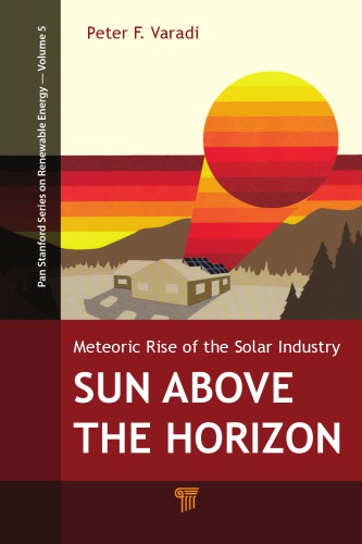 Sun Above The Horizon Meteoric Rise Of The Solar Industry Varadi