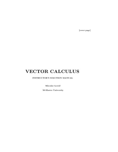 Vector Calculus Instructors Solutions Manual 1st Miroslav Lovric