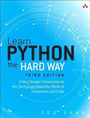 Learn Python The Hard Way 3rd Zed Shaw