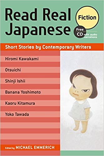Read Real Japanese Fiction Short Stories By Contemporary Writers Michael Emmerich