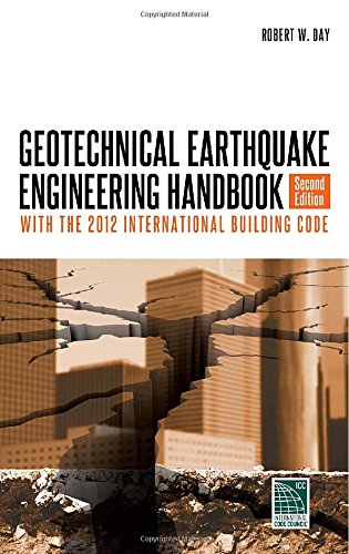 Geotechnical Earthquake Engineering Second Edition 2nd Edition Robert W Day