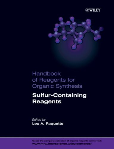 Handbook Of Reagents For Organic Synthesis Sulfurcontaining Reagents 1st Edition Paquette Leo A Ed