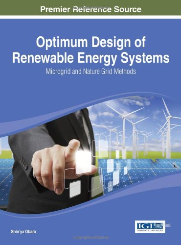 Optimum Design Of Renewable Energy Systems Microgrid And Nature Grid Methods Shinya Obara