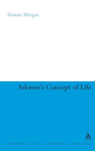 Adornos Concept Of Life 1st Edition Alastair Morgan