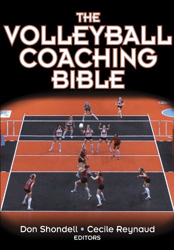 The Volleyball Coaching Bible 1st Donald Shondell Cecile Reynaud