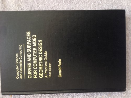 Curves And Surfaces For Computeraided Geometric Design A Practical Guide 3rd Edition Farin