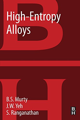 High Entropy Alloys 1st Edition Bs Murty Jienwei Yeh And S Ranganathan Auth