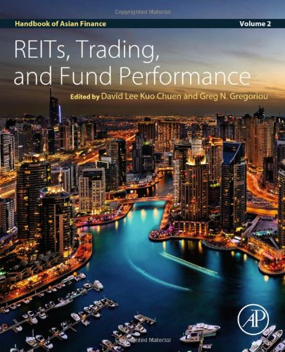 Handbook Of Asian Finance Reits Trading And Fund Performance 1st Edition David Lee
