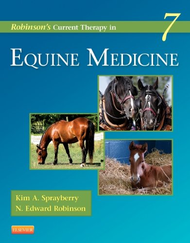 Robinsons Current Therapy In Equine Medicine 7th Edition Kim A Sprayberry And N Edward Robinson Auth