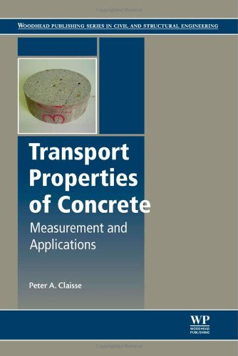 Transport Properties Of Concrete Measurements And Applications 1st Edition Peter A Claisse Auth