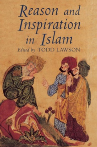 Reason And Inspiration In Islam Essays In Honour Of Hermann Landolt Lawson