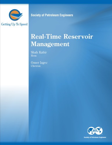 Realtime Reservoir Management 1st Shah Kabir Ed Omer Izgec Ed