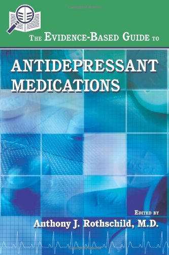 The Evidencebased Guide To Antidepressant Medications Anthony J