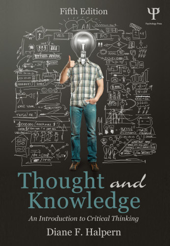 Thought And Knowledge An Introduction To Critical Thinking 5th Diane F Halpern