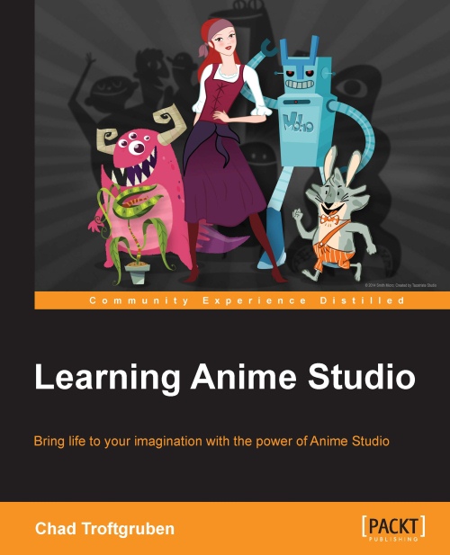 Learning Anime Studio 1st Edition Chad Troftgruben
