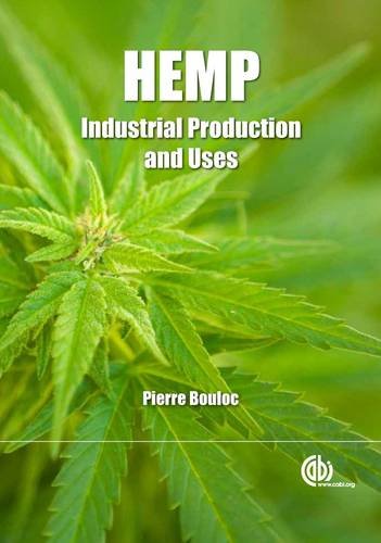 Hemp Industrial Production And Uses 1st Pierre Bouloc Ed