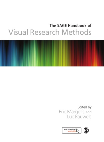The Sage Handbook Of Visual Research Methods 1st Eric Margolis Ed