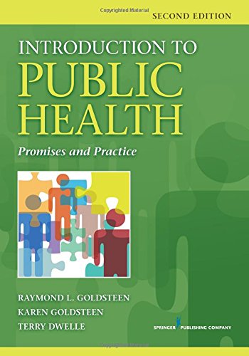 Introduction To Public Health Second Edition Promises And Practice 2nd Edition Raymond L Goldsteen Drph