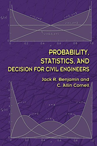 Probability Statistics And Decision For Civil Engineers Jack R Benjamin