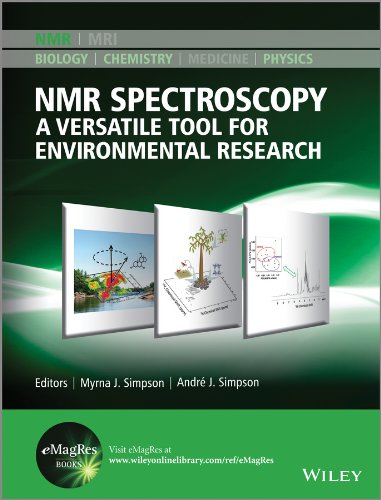 Nmr Spectroscopy A Versatile Tool For Environmental Research 1st Edition Myrna J Simpson