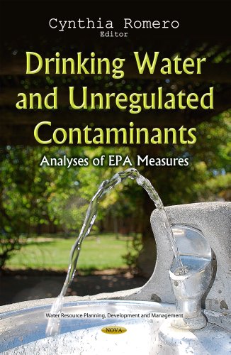 Drinking Water And Unregulated Contaminants Analyses Of Epa Measures Cynthia Romero