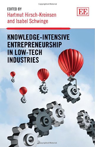 Knowledgeintensive Entrepreneurship In Lowtech Industries Hartmut Hirschkreinsen