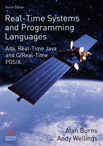 Realtime Systems And Programming Languages Ada Realtime Java And Crealtime Posix 4th Edition Alan Burns