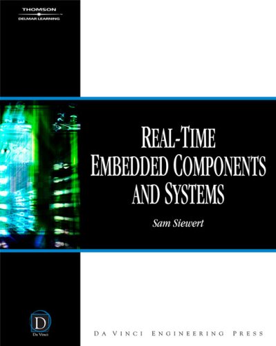 Realtime Embedded Components And Systems 1st Edition Sam Siewert