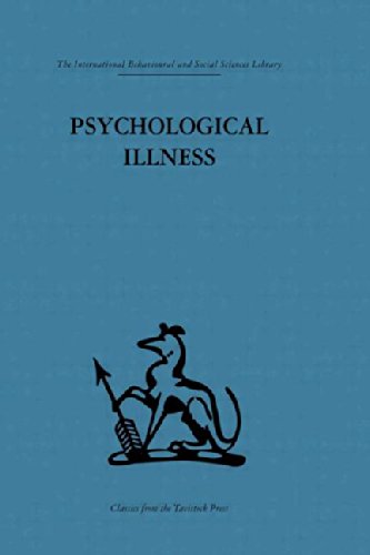 International Behavioural And Social Sciences Library Psychological Illness A Community Study Reprint E J R Primrose