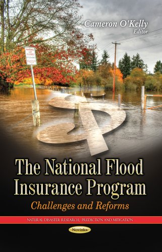 The National Flood Insurance Program Challenges And Reforms Cameron Okelly