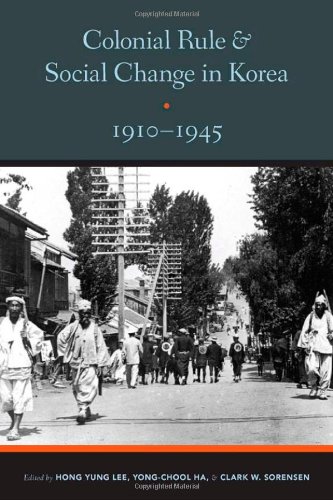Colonial Rule And Social Change In Korea 19101945 Hong Yung Lee