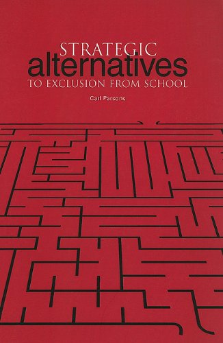 Strategic Alternatives To Exclusion From School Carl Parsons