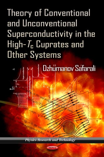 Theory Of Conventional And Unconventional Superconductivity In The Hightc Cuprates And Other Systems Dzhumanov Safarali