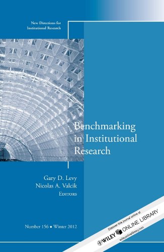 Benchmarking In Institutional Research New Directions For Institutional Research Number 156 1st Edition Gary D Levy