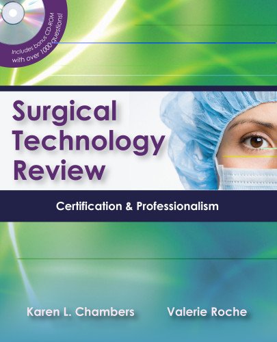 Surgical Technology Review Certification Professionalism 1st Edition Karen Chambers