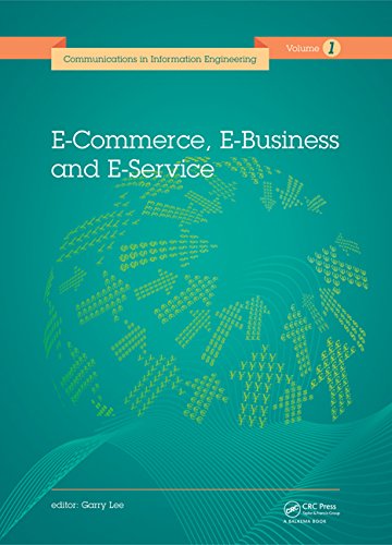 Ecommerce Ebusiness And Eservice 1st Edition Garry Lee