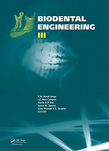Biodental Engineering Iii 1st Edition Rm Natal Jorge Jc Reis Campos