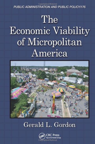 The Economic Viability Of Micropolitan America 1st Edition Gerald L Gordon